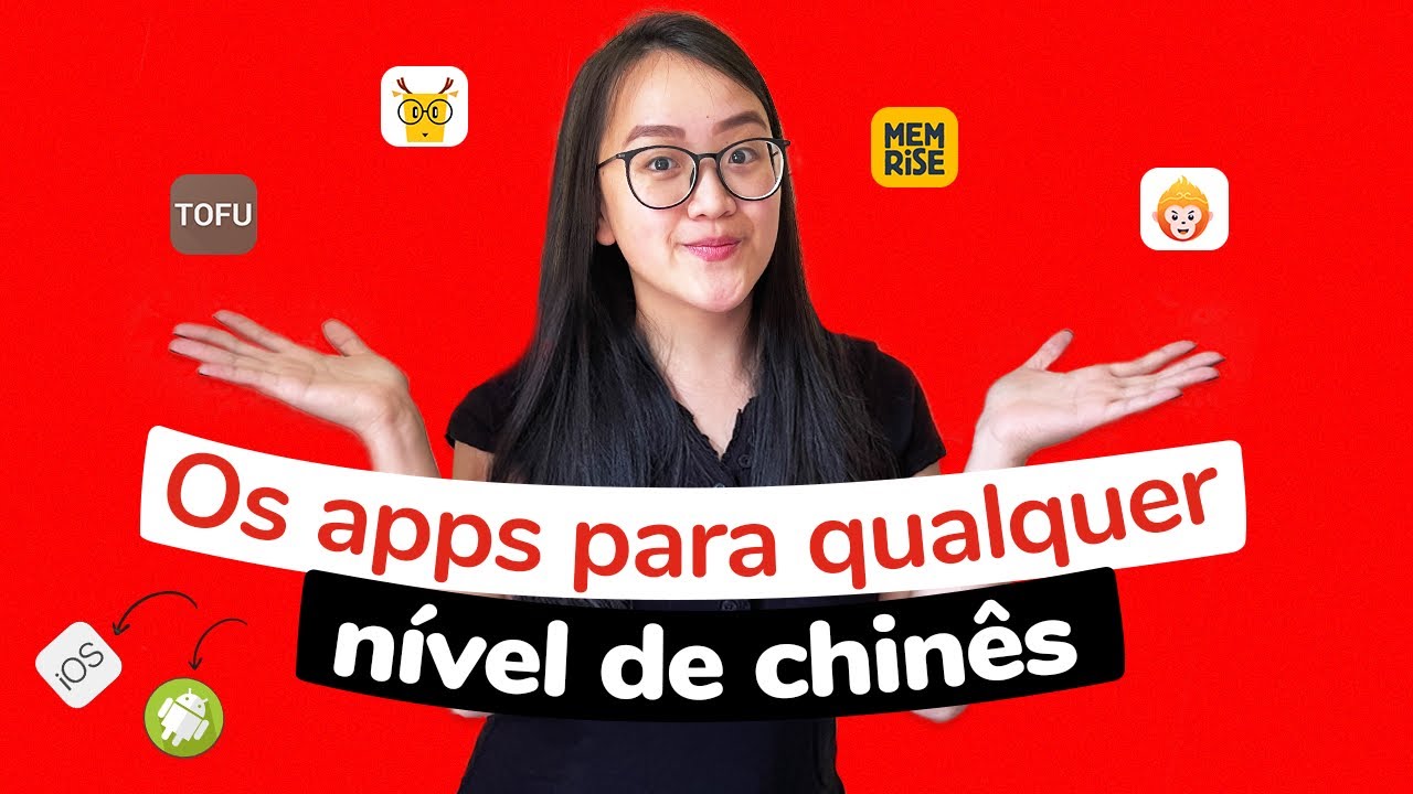 Os melhores Apps para estudar chinês - Do básico até o avançado | Mandarim com a Lin