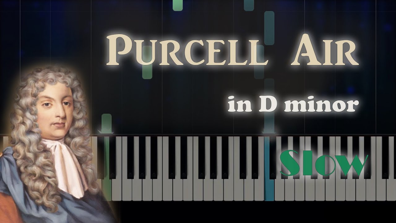 Purcell - Air in D minor - Piano Tutorial