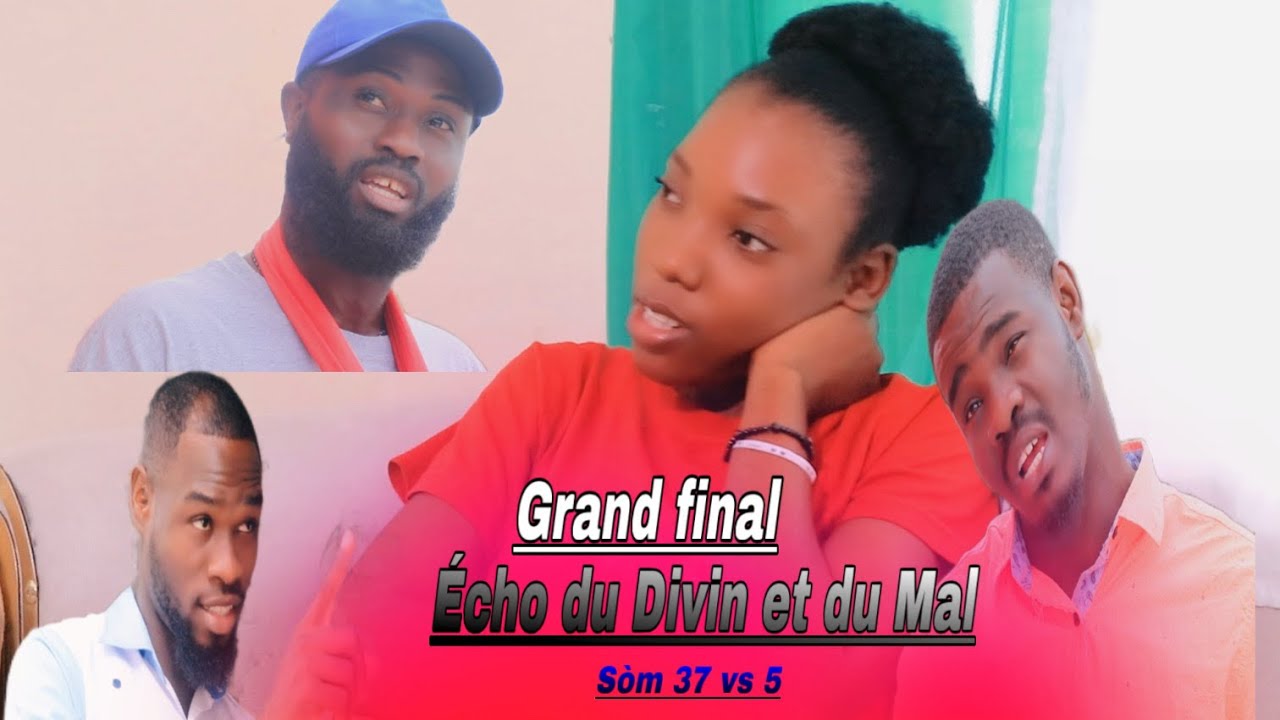 Grand Final, Echo du Divin et du Mal, Films Haitian complet 2026, Ti Bab touche move bòa sa grav
