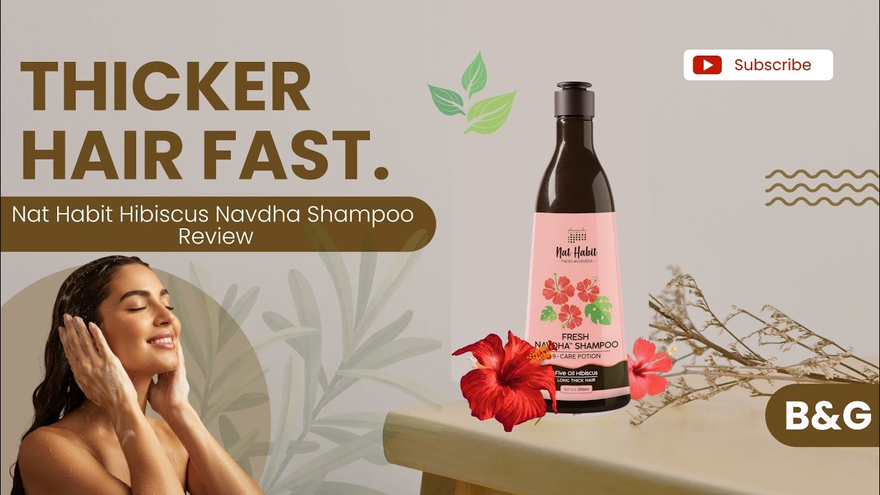 My Honest Review of Nat Habit Five Oil Fresh Hibiscus Shampoo💆‍♀️ | Real Results after hair wash 🤯