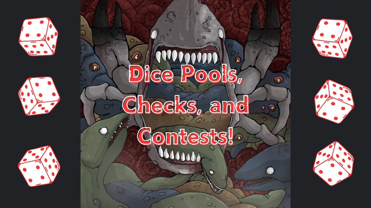 Dice Pools, Checks  and Contests - Fathom TTRPG