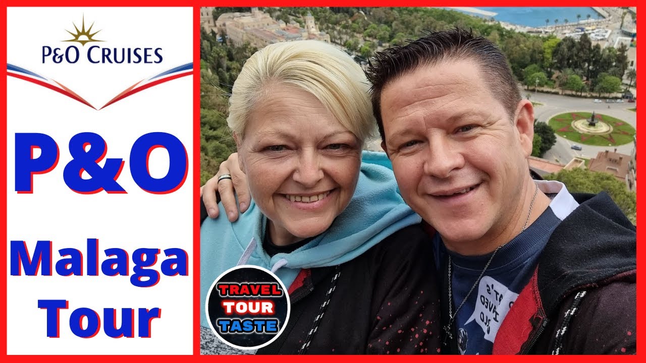 P&O Britannia - Malaga Tour