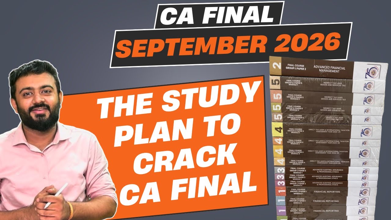 The Ultimate Study Plan For CA Final September 2026 | CA Deepak Patel #cafinal