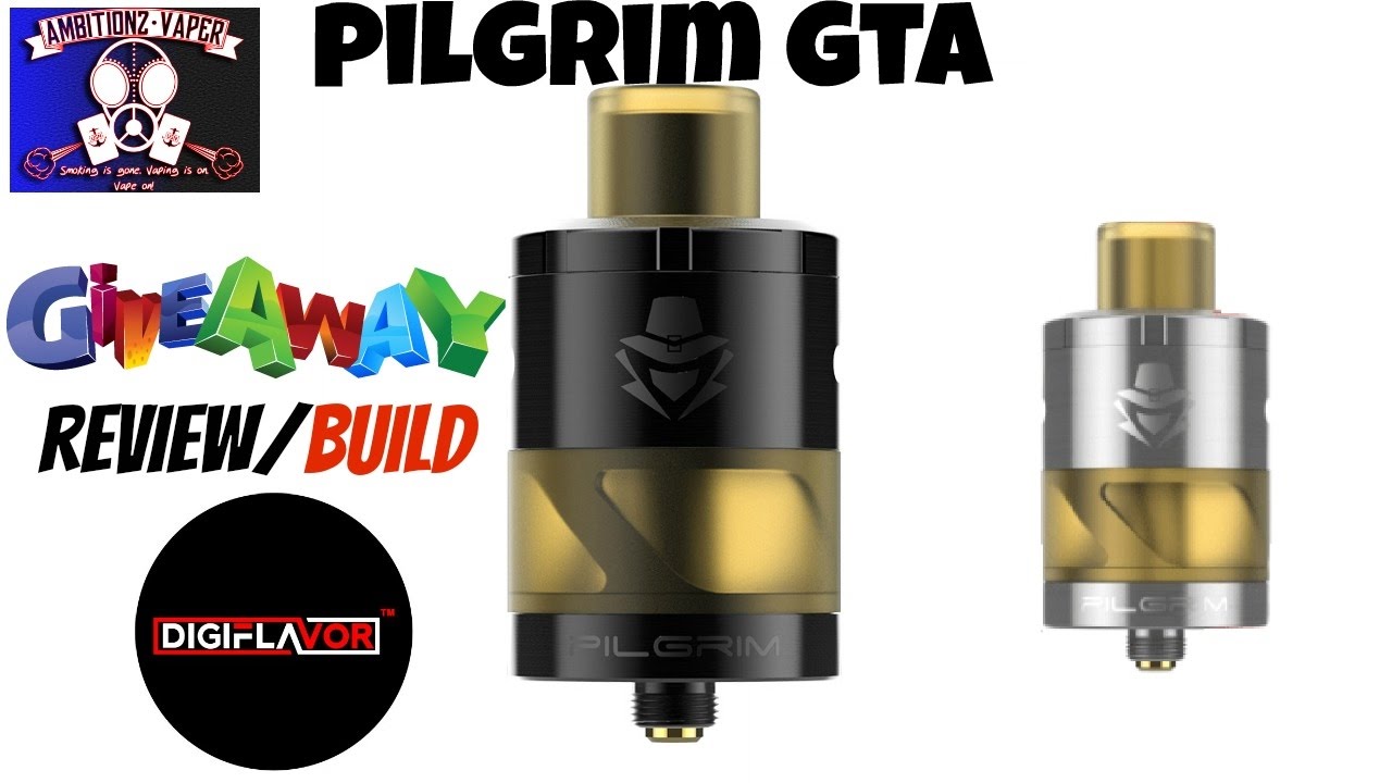 Pilgrim GTA/RDTA by Digiflavor Review/Build & Giveaway