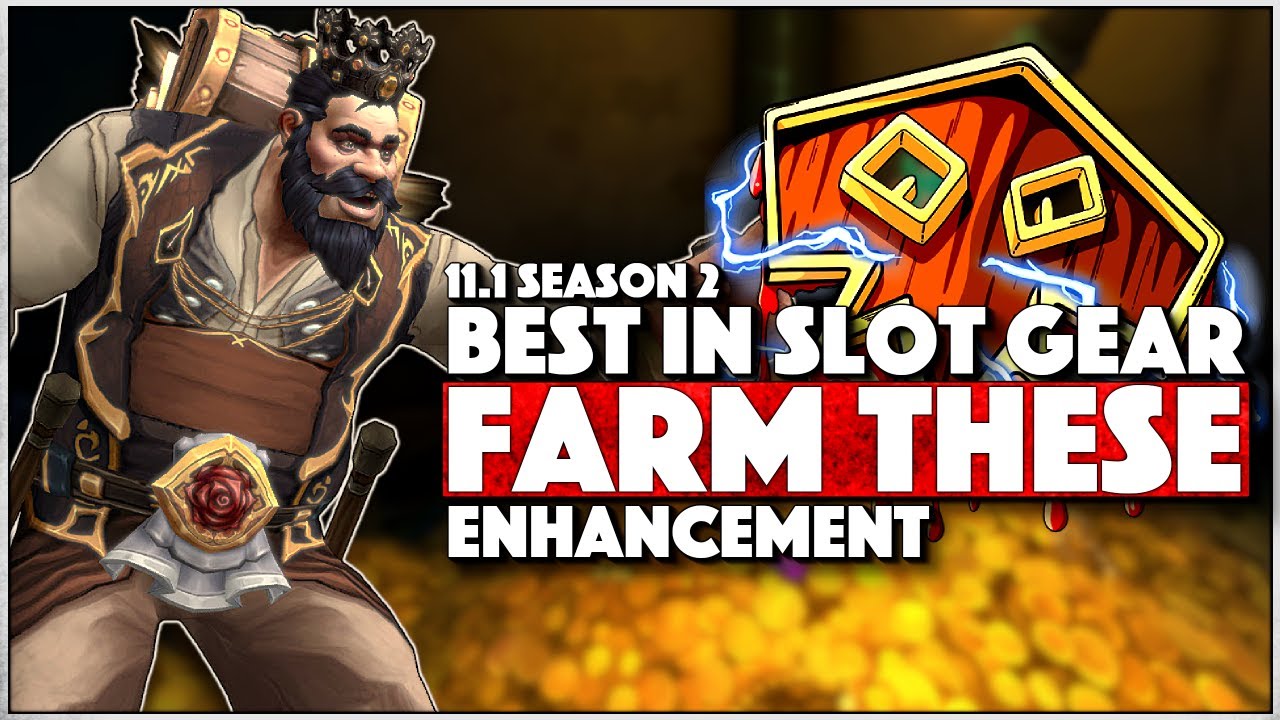 What you should be farming - BIS Gear for Enhancement | Liberation Of Undermine - The War Within