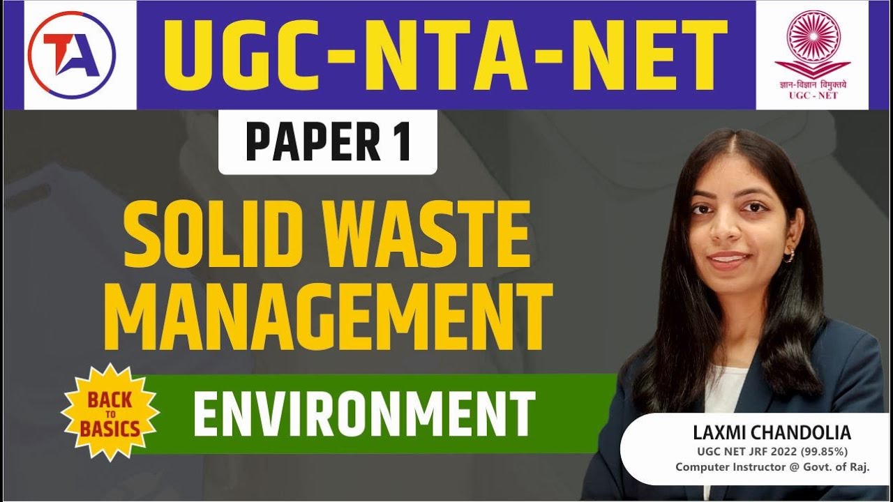 UGC NET Paper 1 Environment | Solid Waste Management | UGC NET December 2023 | by Target Abhi