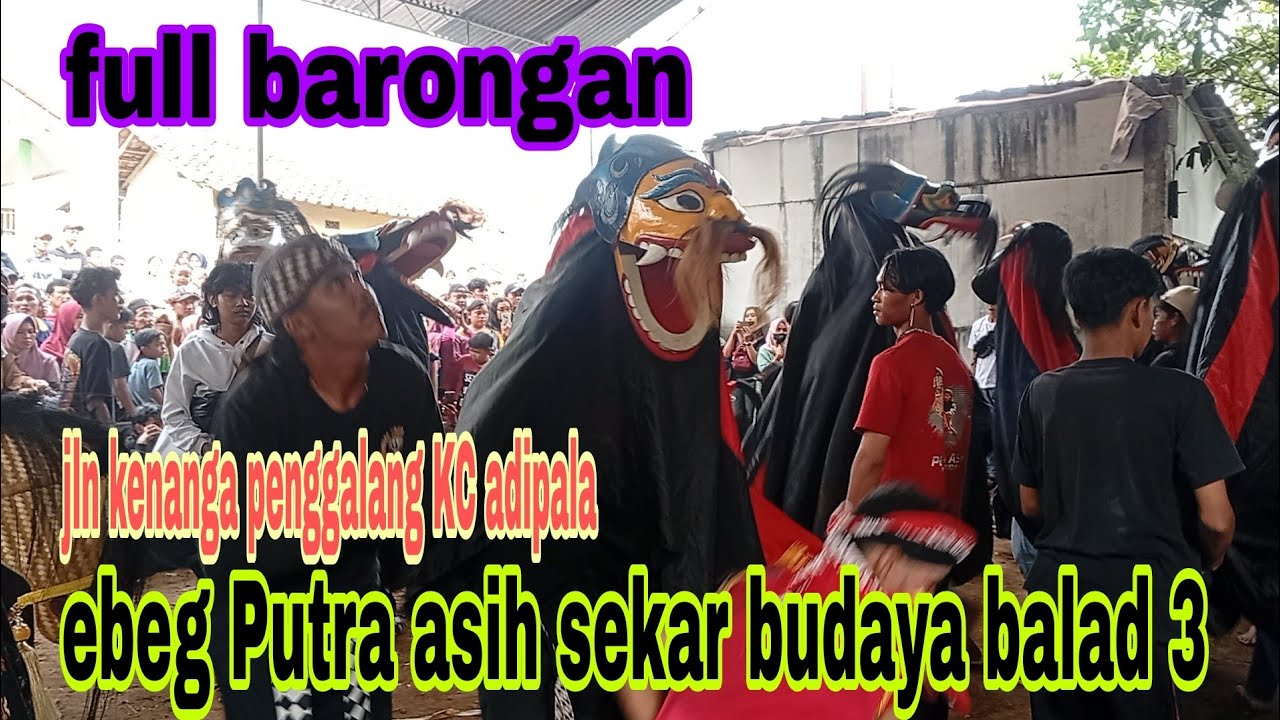 Balad 3 Ebeg Putra Asih Sekar Budaya#ebegcilacap 