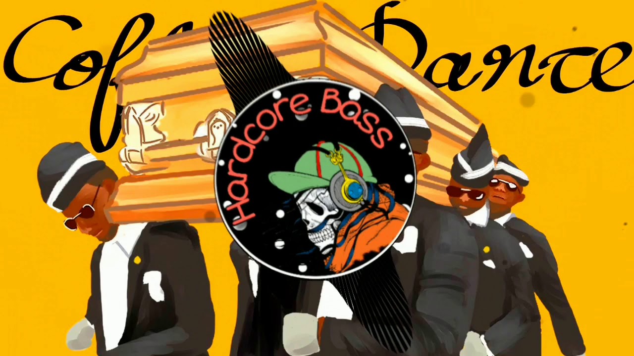 Coffin dance Remix (Bass Boosted)
