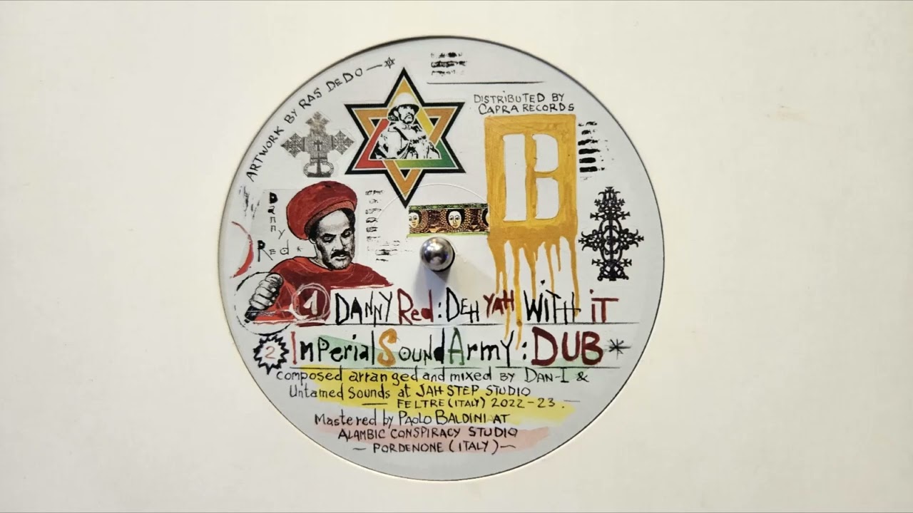 Deh Yah With It – Danny Red – Deh Yah With It Dub – Imperial Sound Army – ISA 12 004B