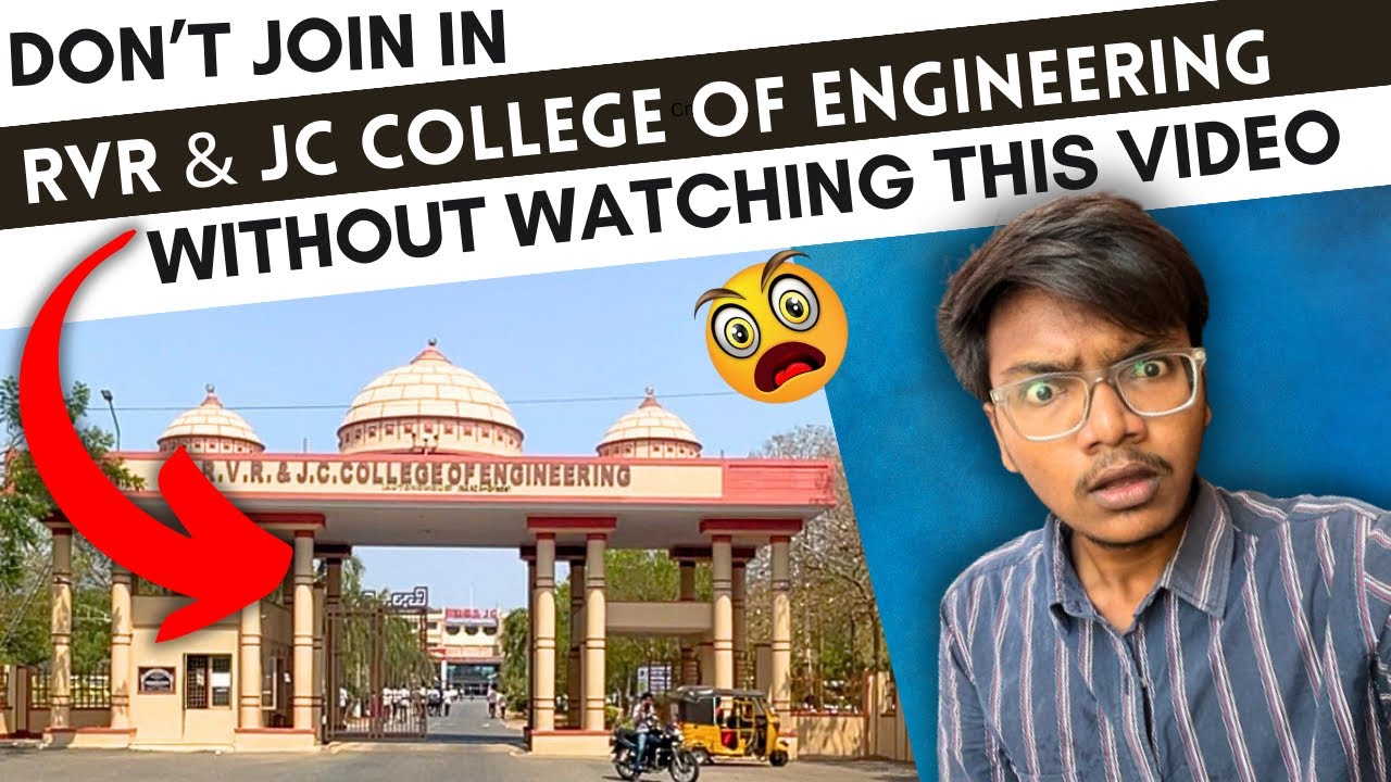 😳 Все сомнения о RVR и инженерном колледже JC 🏫 | RVRJC College Guntur |