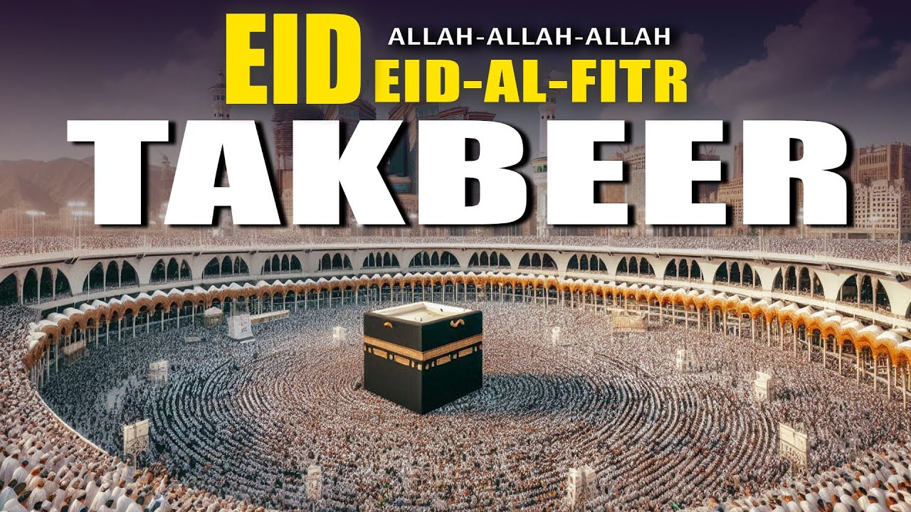 Makkah Eid Takbeer 2025 HD 🕋 A must-listen for a spiritual Eid experience!