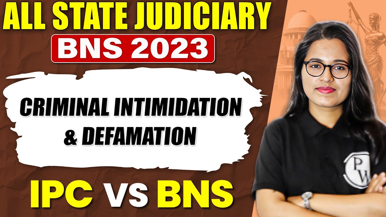 Bharatiya Nyaya Sanhita 2023 🔥| Criminal Intimidation & Defamation-16 | BNS Vs IPC | Judiciary By PW