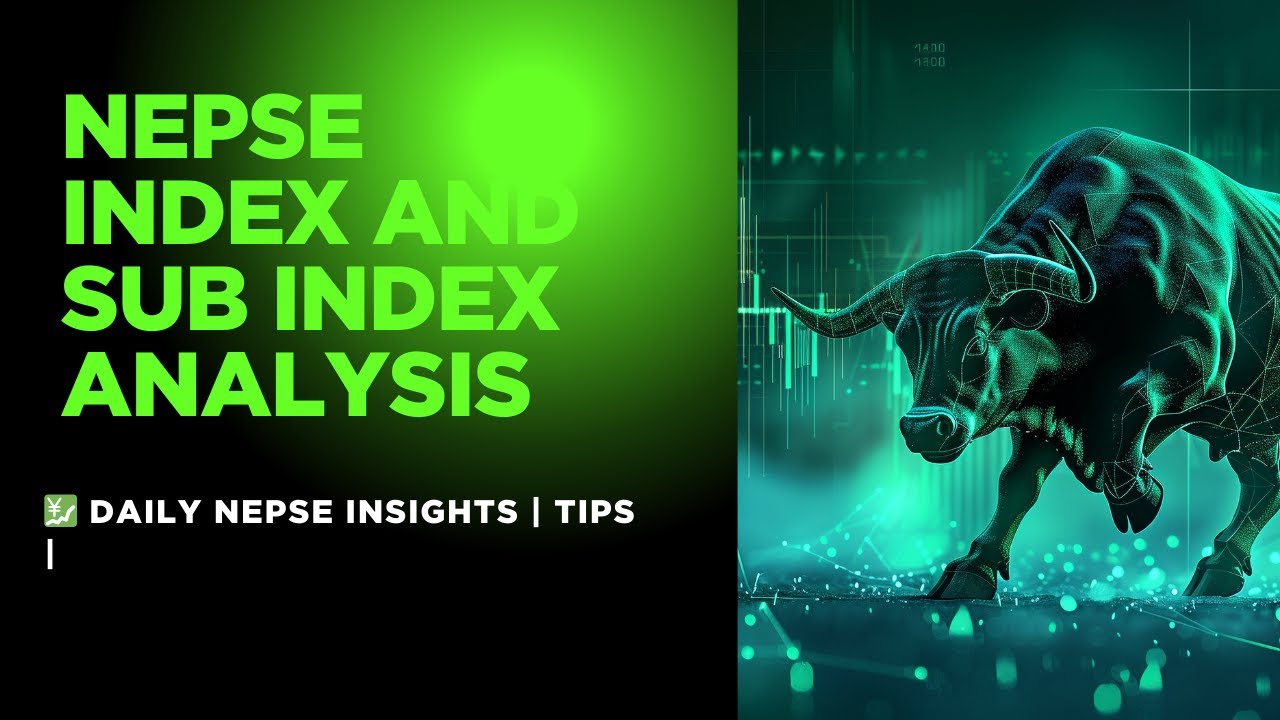 Nepse and sub index analysis
