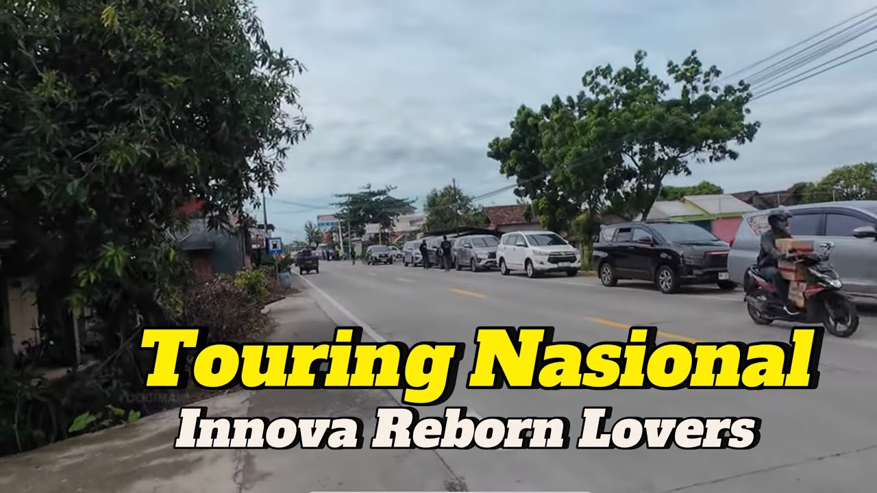 Touring nasional Jepara Innova Reborn Lovers