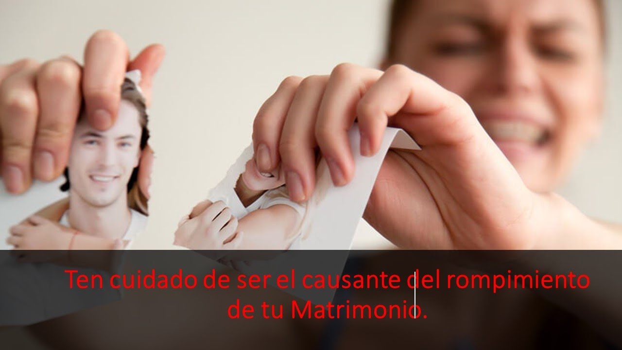 ¡Ten Cuidado con romper el Sacramento del Matrimonio!