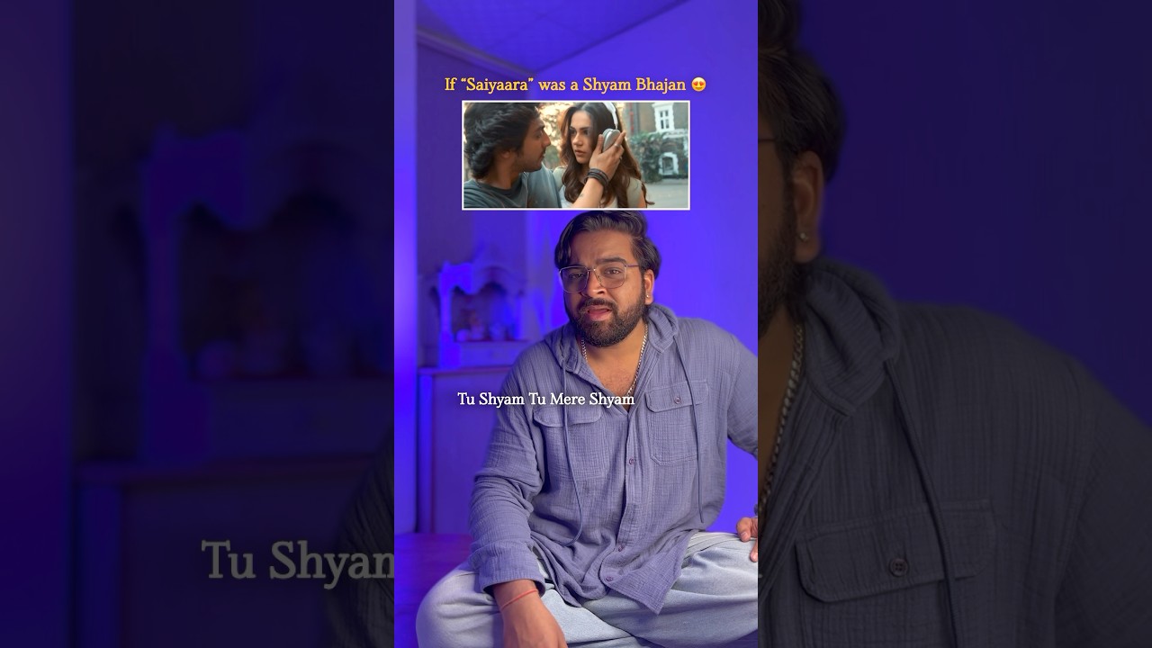 #saiyaara Bhajan Version #ViralBhajan #shyambhajan #shyam #khatushyam #trendingshorts #viralsong