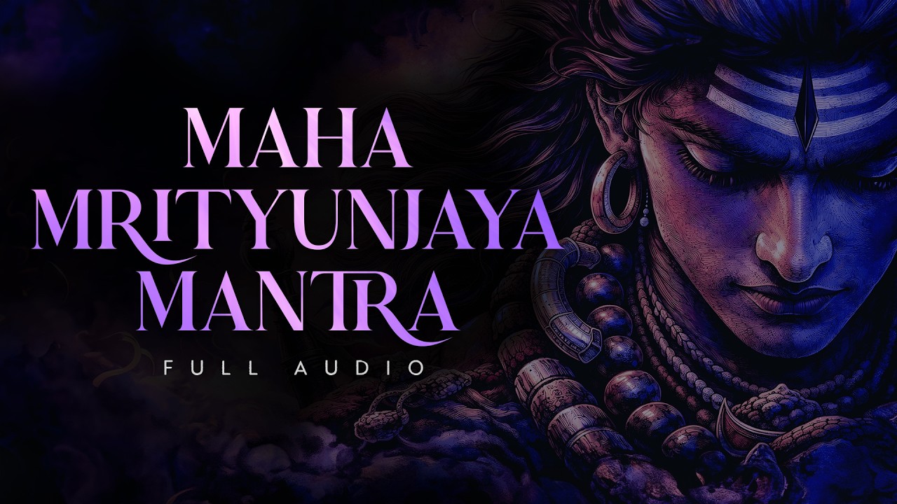 Maha Mrityunjaya Mantra | Powerful Shiva Mantra for Health & Peace | Om Namah Shivaya
