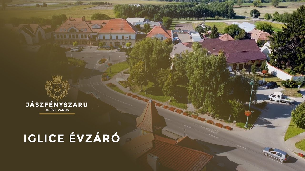 Jászfényszaru 30-éve város - Iglice évzáró