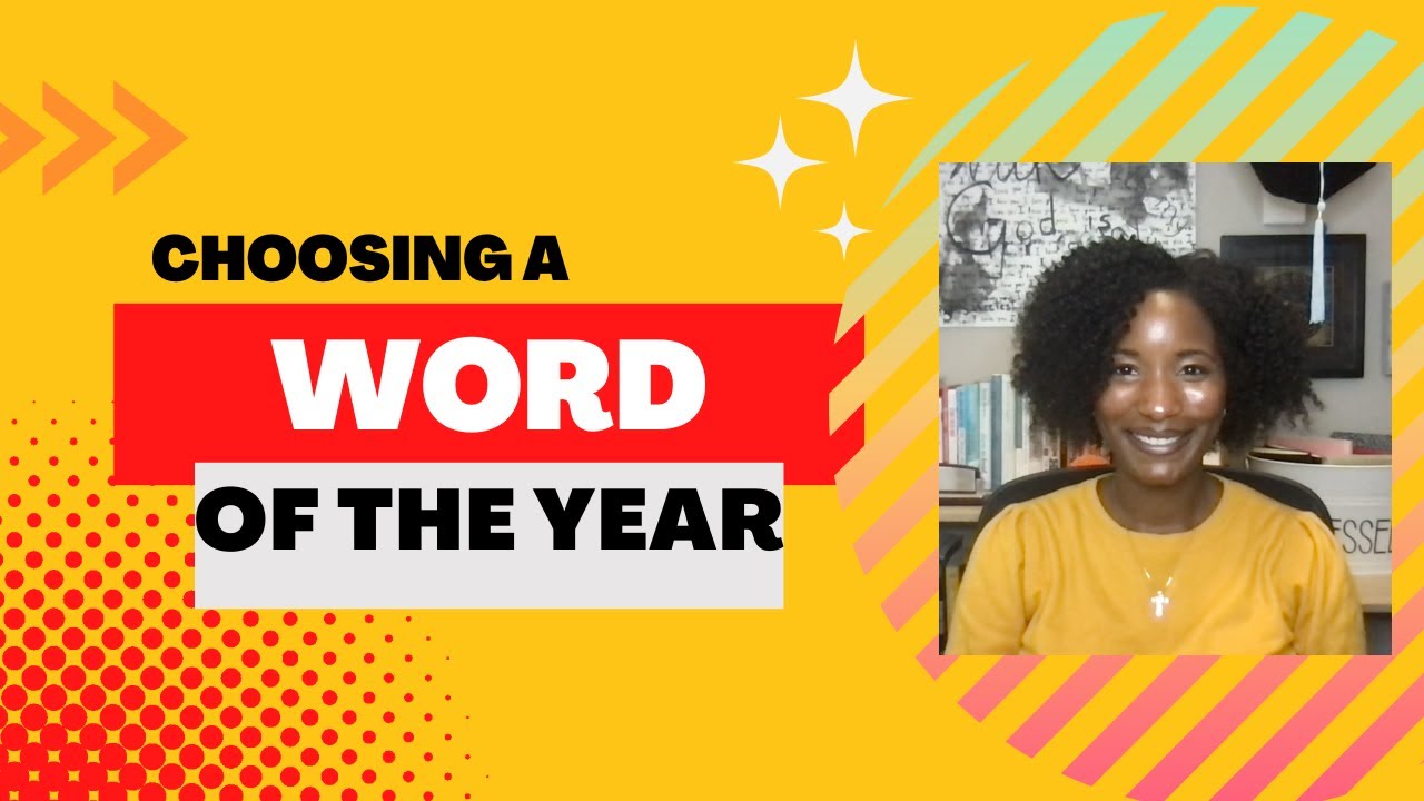 Choosing a Word of the Year