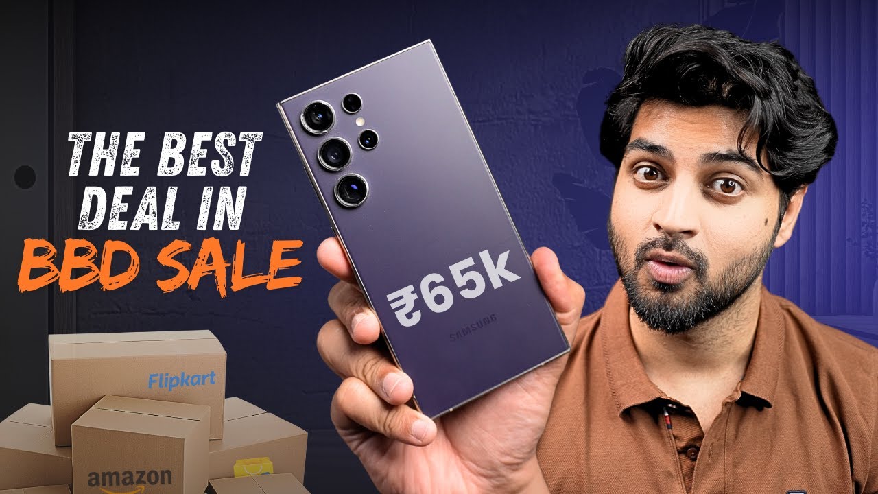 S24 Ultra at Just ₹65k is The Best BBD Sale Deal