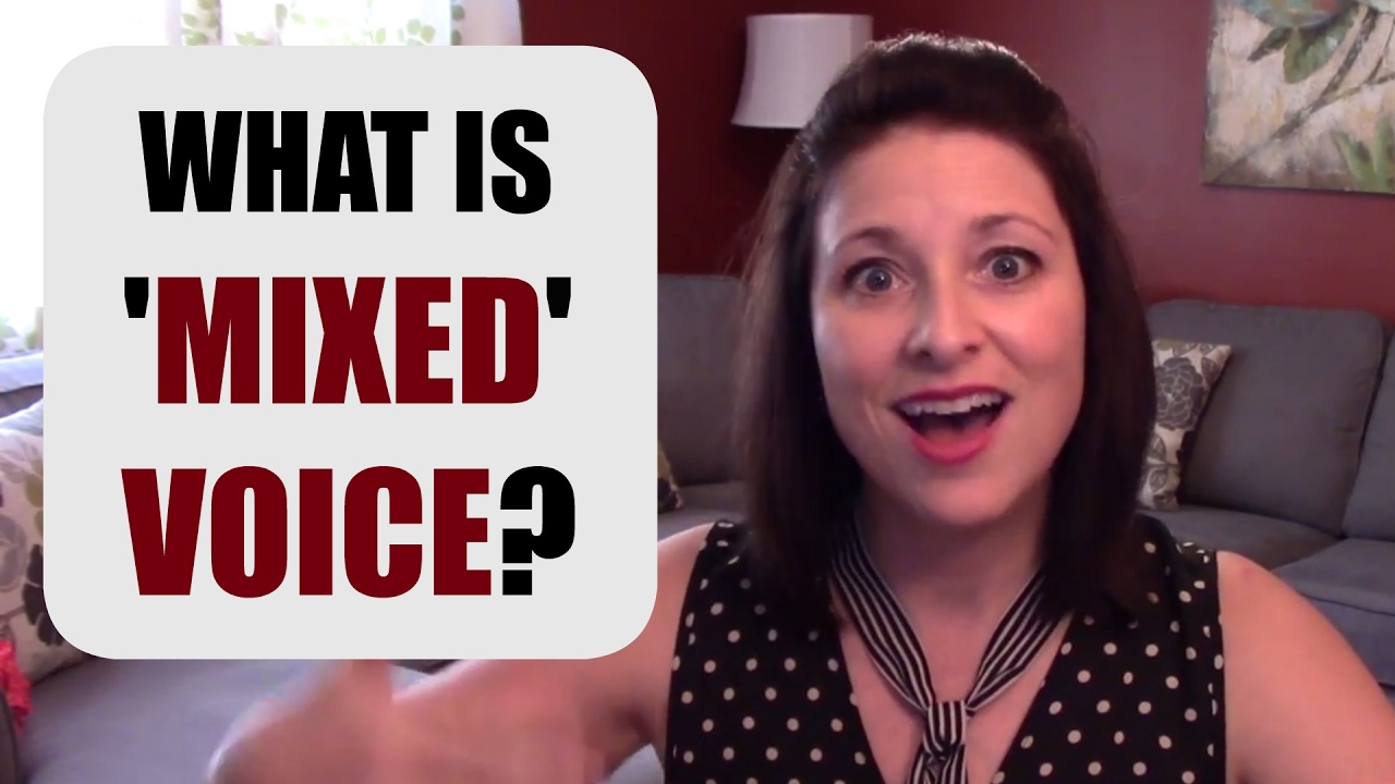 'MIXED VOICE' (Part 1): Introduction