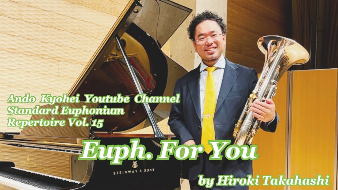 Euph. For You by Hiroki Takahashi ユーフォ・ フォー・ユー / 高橋宏樹