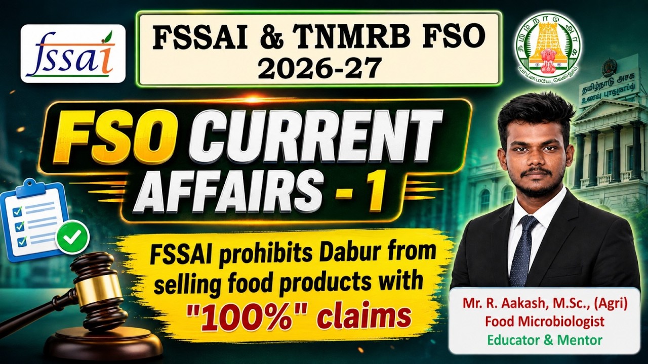 TNMRB & FSSAI FSO 2026 - 27 | Mr. Aakash Sir | Watch | FSO Daily Current affairs - 1 | #fssaiexam