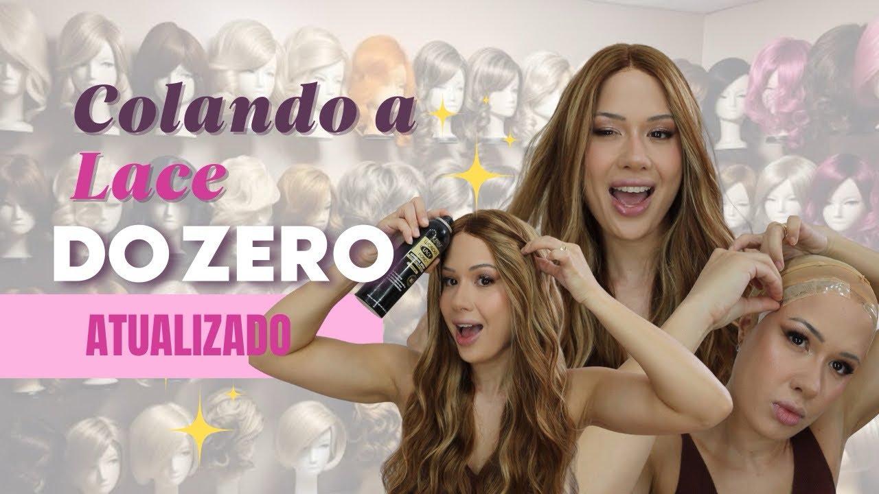 COMO EU COLO A MINHA LACE RÁPIDO E PRÁTICO - ATUALIZADO