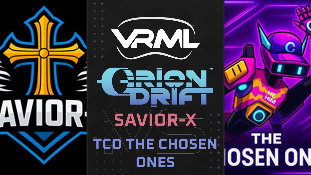 Orion Drift &mdash; Savior-X против TCO THE CHOSEN ONES &mdash; Сезон 1, Неделя 1 &mdash; VRML