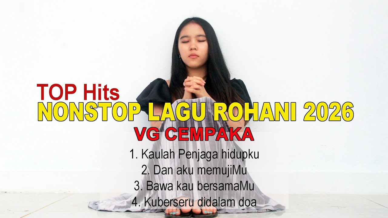 Nonstop Lagu Rohani KUBERSERU HANYA DIDALAM DOA (Official Music Video)