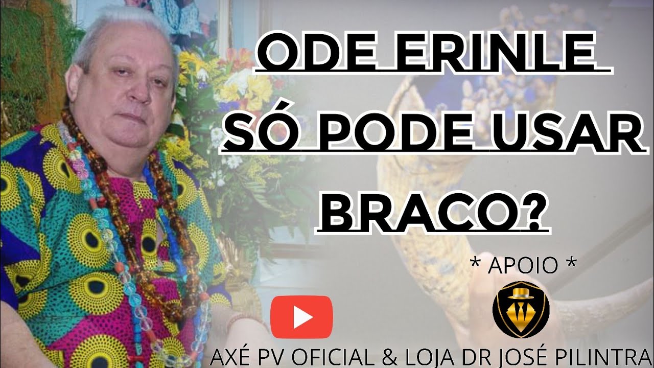 ODÉ ERINLÉ SÓ USA BRANCO?