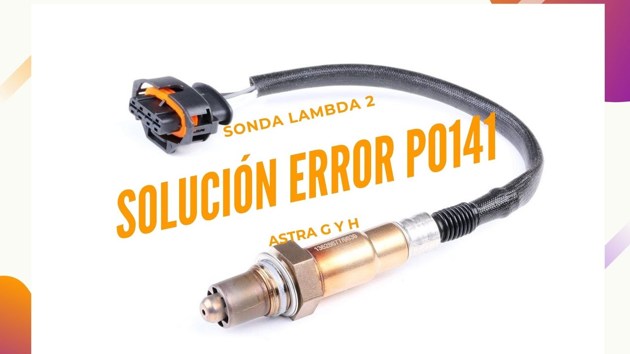 ASTRA G y H ✅ Error P0136, P0036 y P0141 (o2 sensor replacement bank 1 sensor 2)