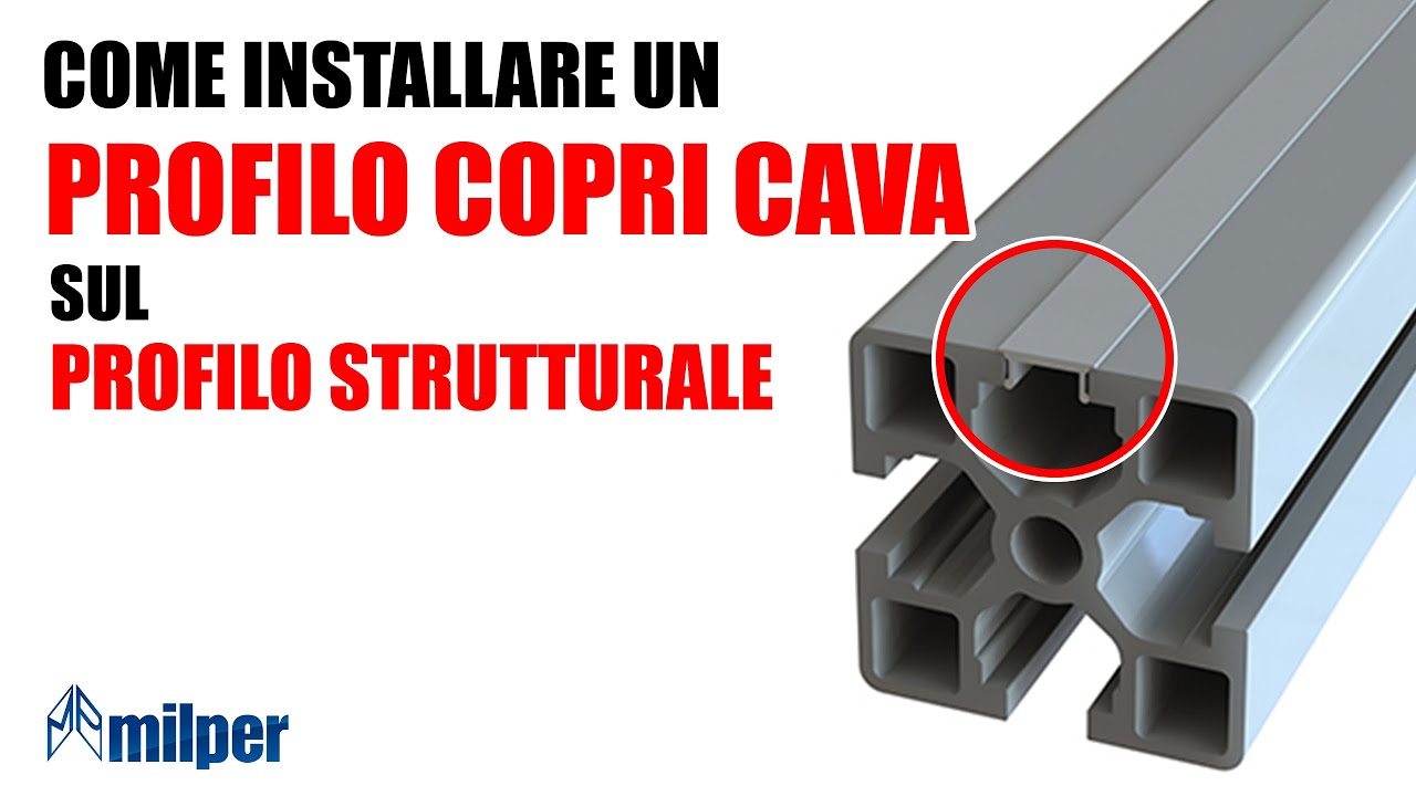 Come installare il profilo copri cava in alluminio su un profilo strutturale