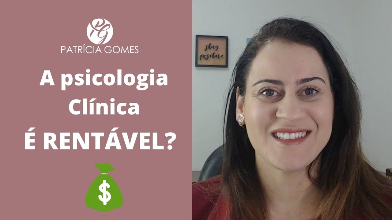 A psicologia clínica é rentável?