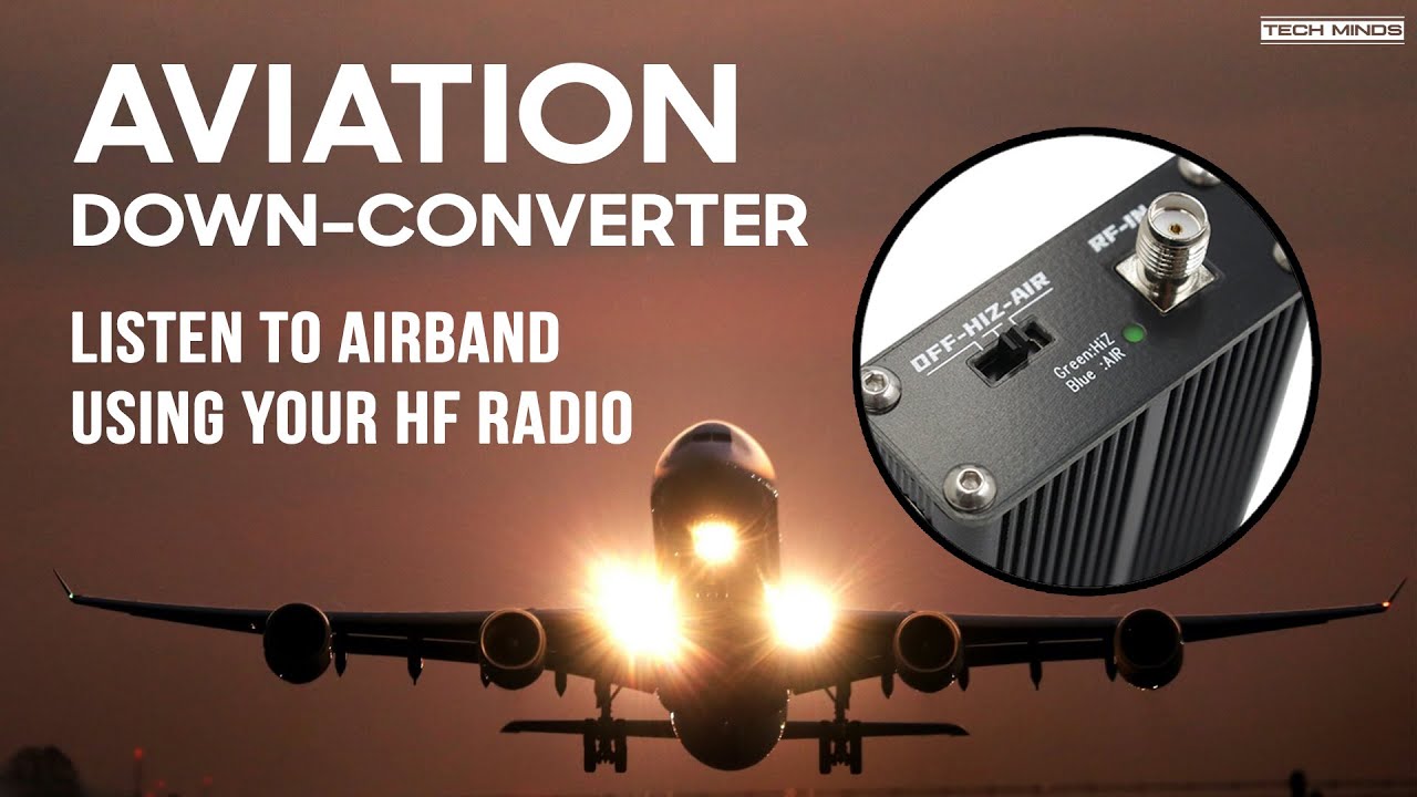 Слушайте Airband на вашем КВ-радио с помощью этого небольшого понижающего преобразователя