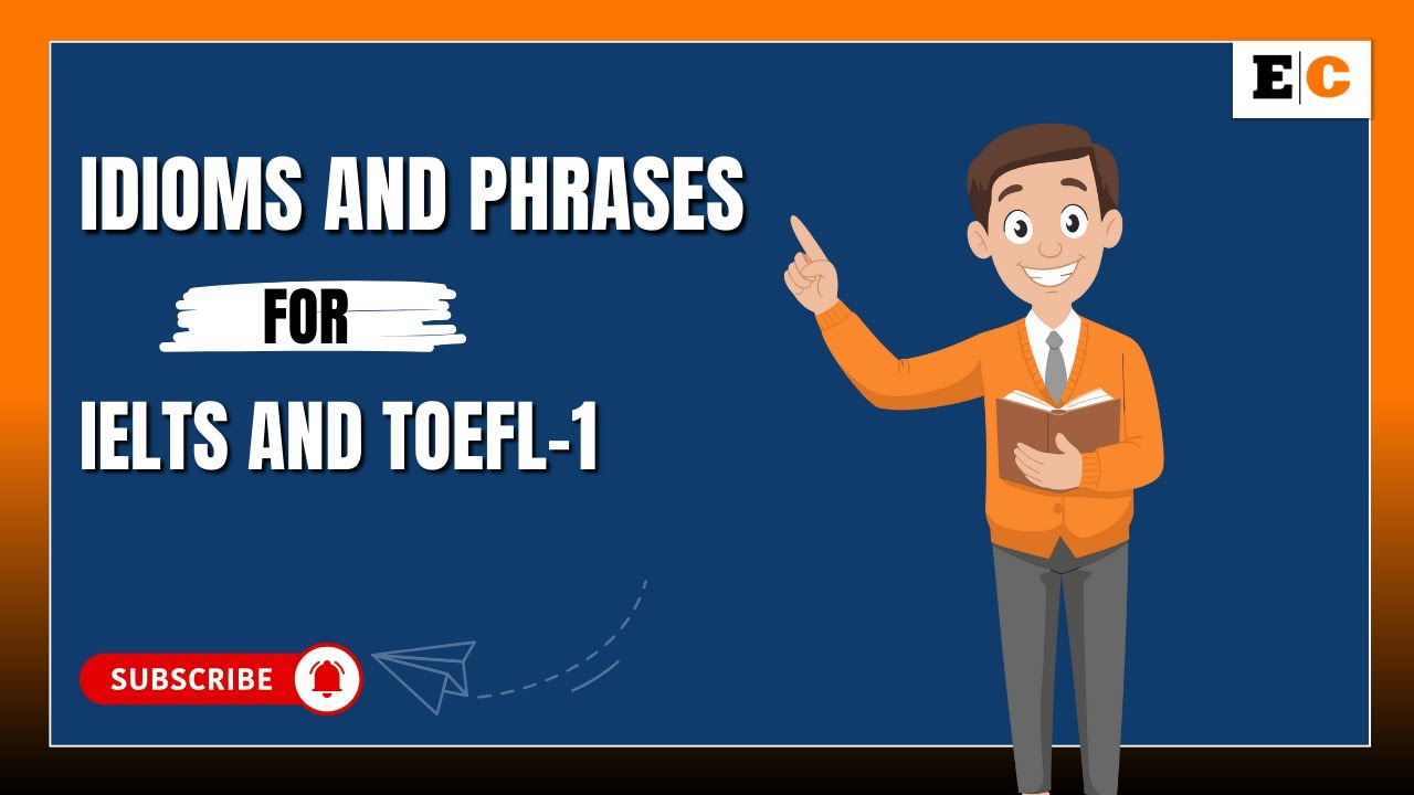 Idioms and Phrases Explained | Easy English for IELTS, PTE, SAT & Competitive Exams