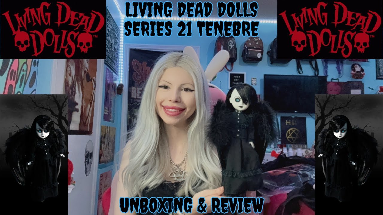 ☆ Living Dead Dolls Series 21 Tenebre Unboxing & Review ☆