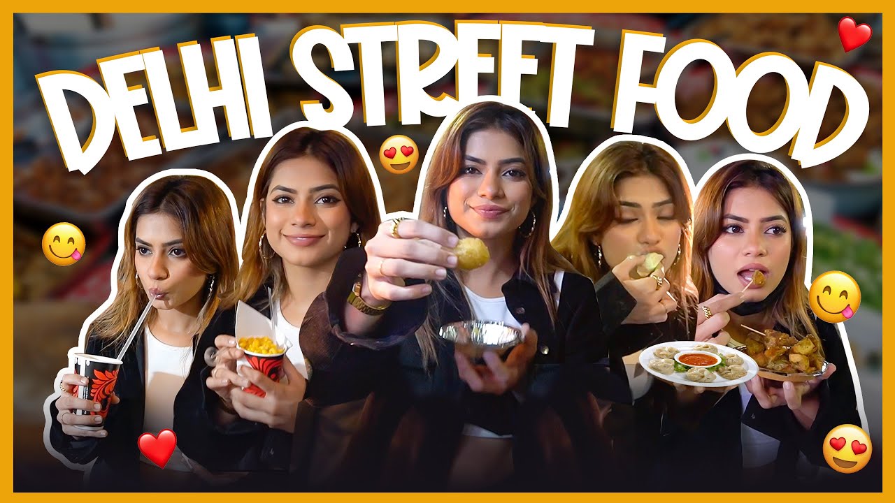 Trying out Delhi street food 🌯🥟🤤 || Nagma Mirajkar