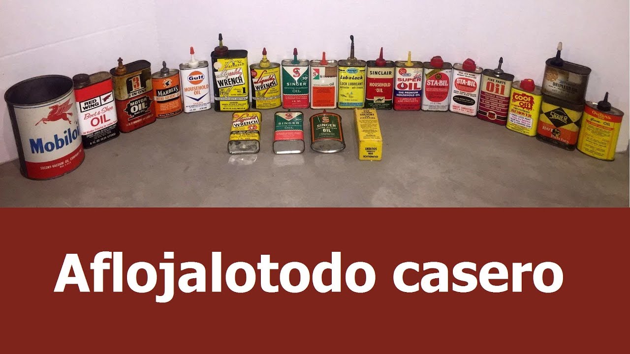Como hacer aflojalotodo casero