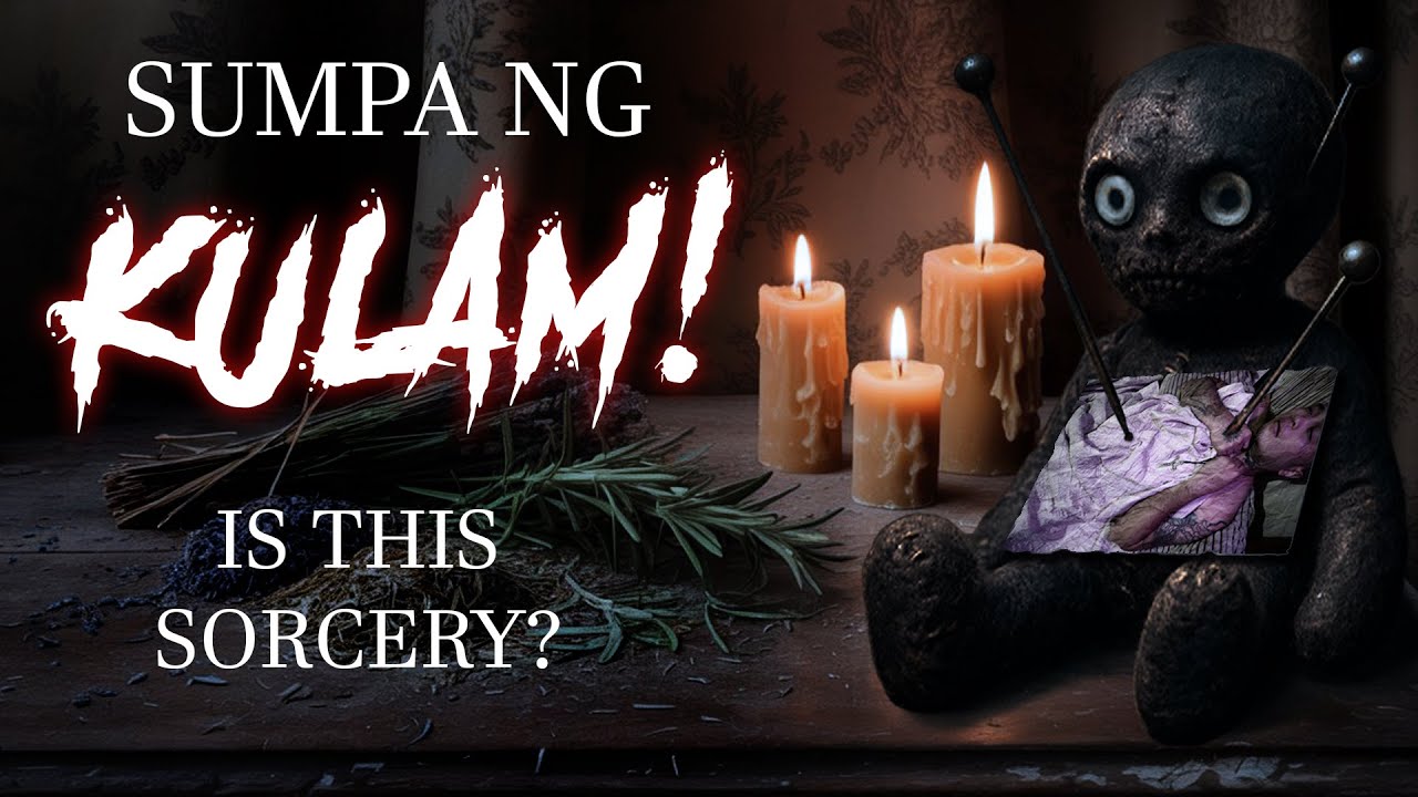 Haunted PH - KULAM? Sabi ng Albularyo… May Gumagawa sa’yo.