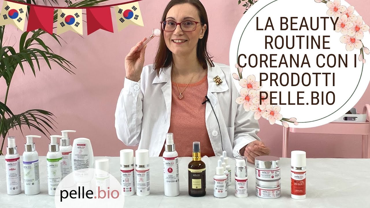 Beauty Routine Coreana con i prodotti pelle bio