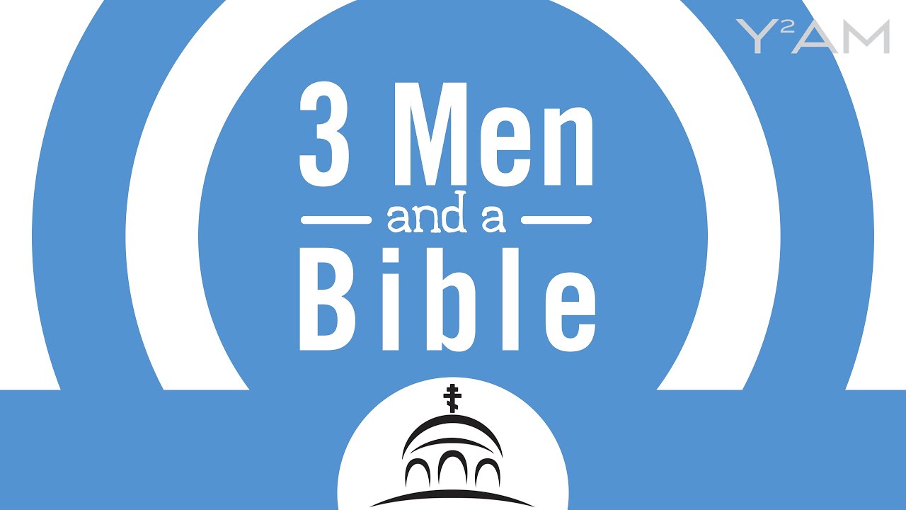3 Men and a Bible #33 | Judgment Sunday (Meatfare Sunday)