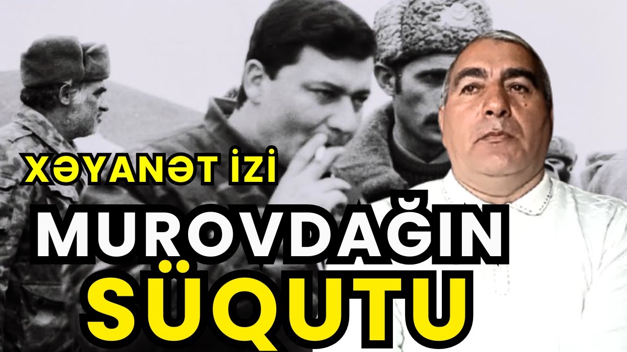 Murovdağın Süqutu | 