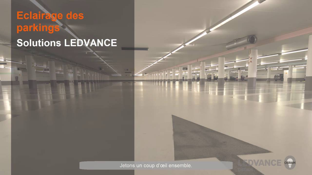 Les solutions LEDVANCE pour l'&eacute;clairage des parkings