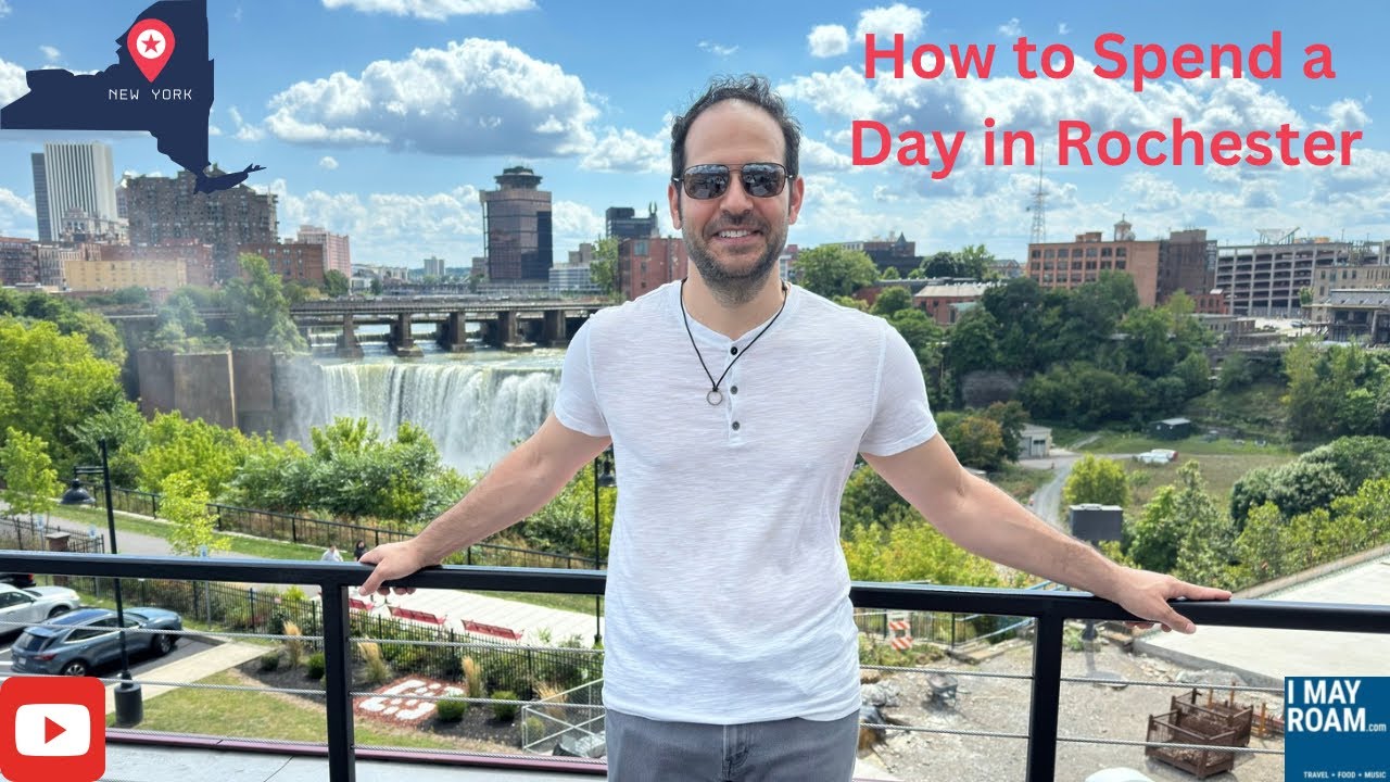 How to spend a day in Rochester, New York