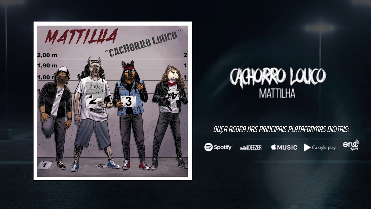 MATTILHA - Cachorro Louco (Lyric Video)