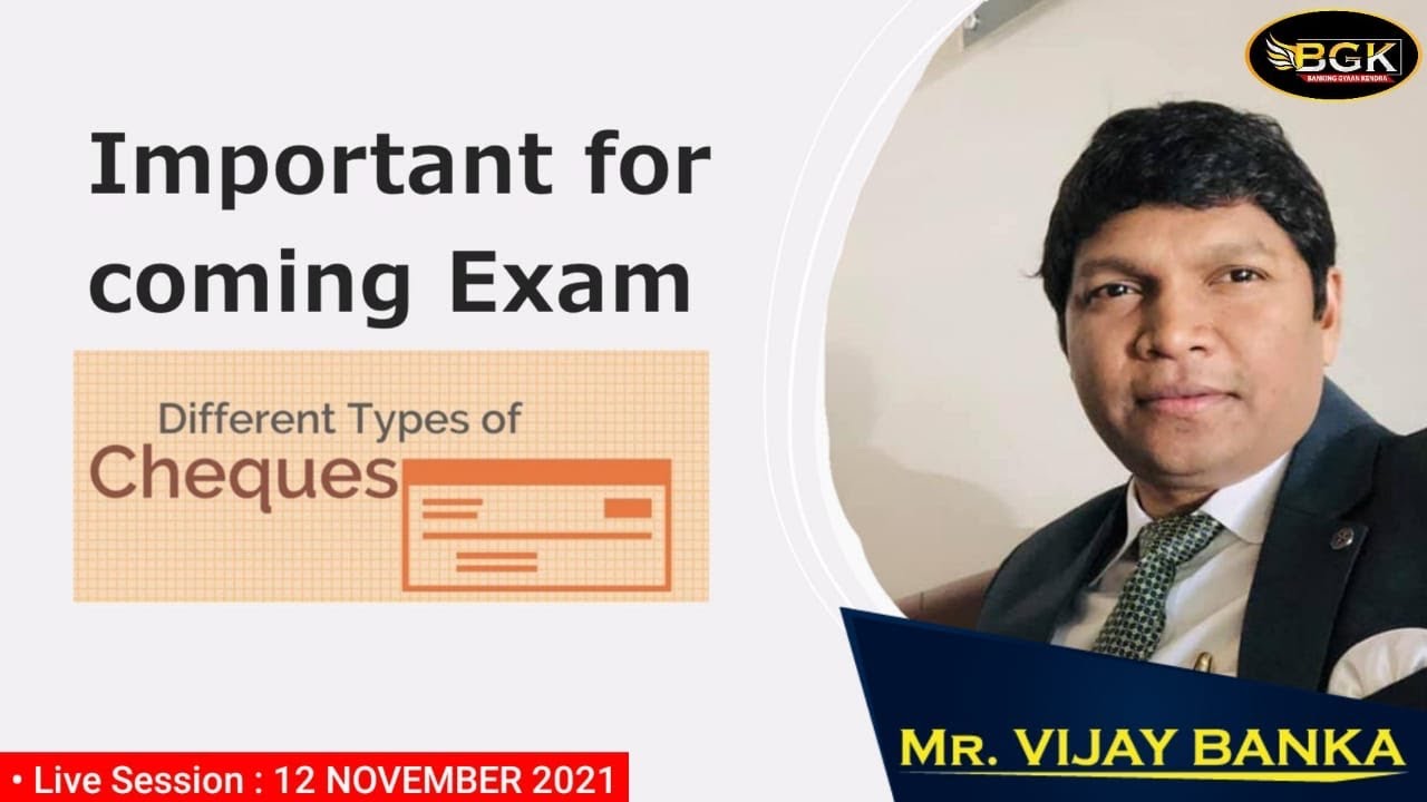 Types of Cheque II Important for coming Exam II