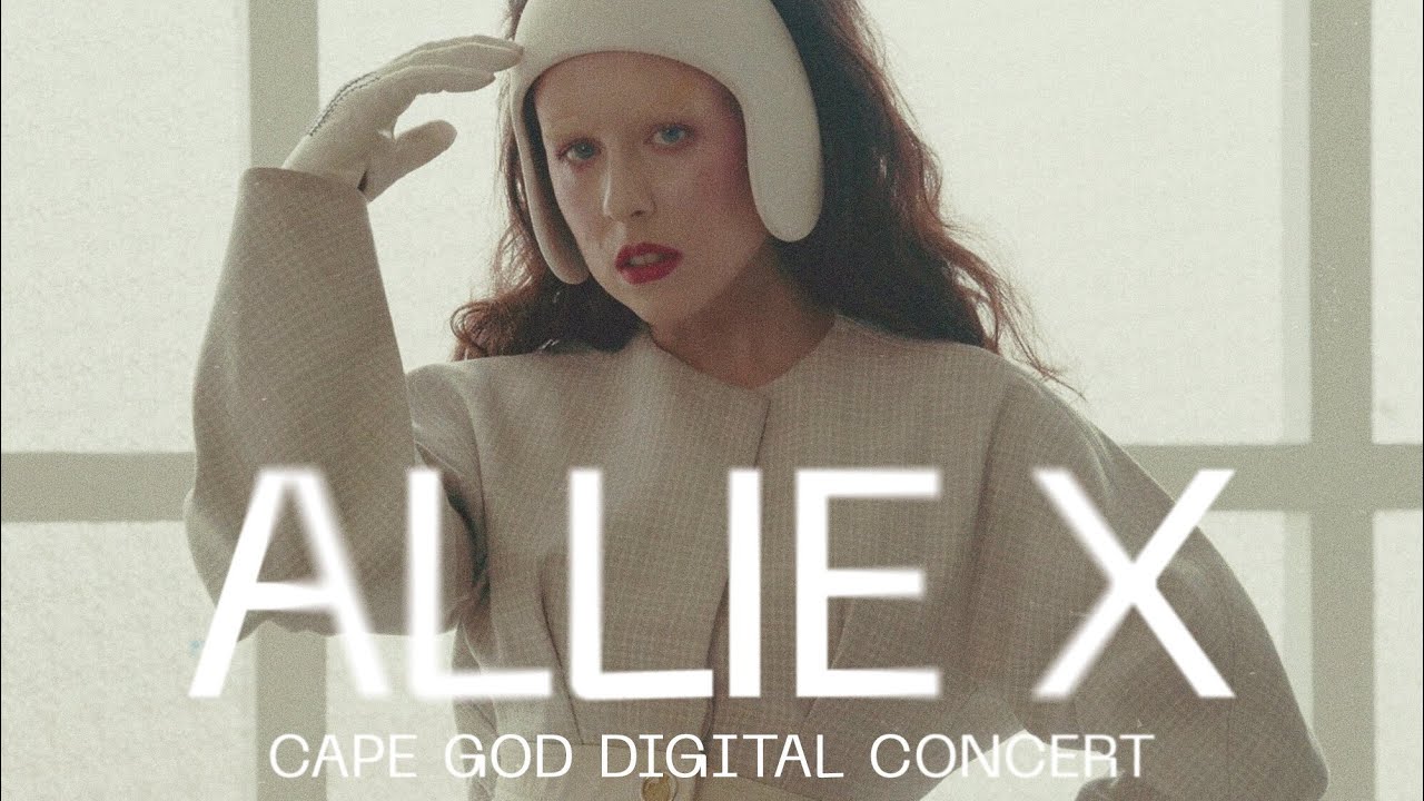 ALLIE X - BITCH (Live from The CAPE GOD Digital Concert)