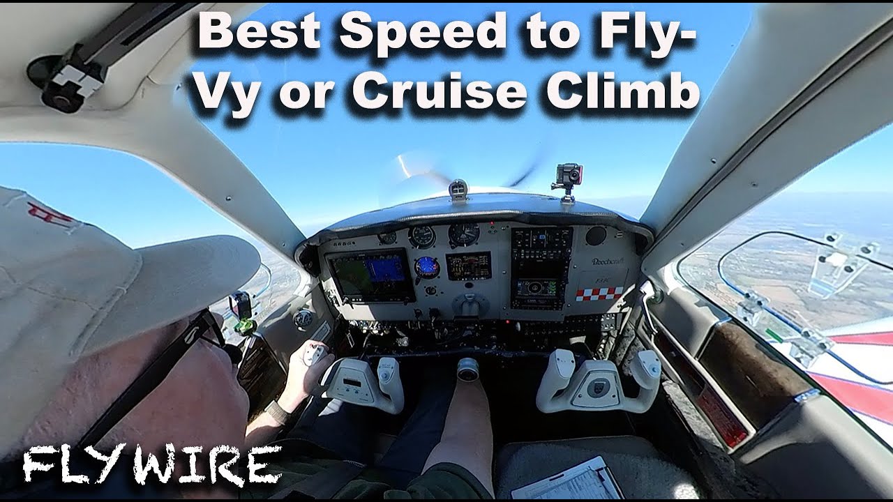 Best Speed to Fly- Vy or Cruise Climb