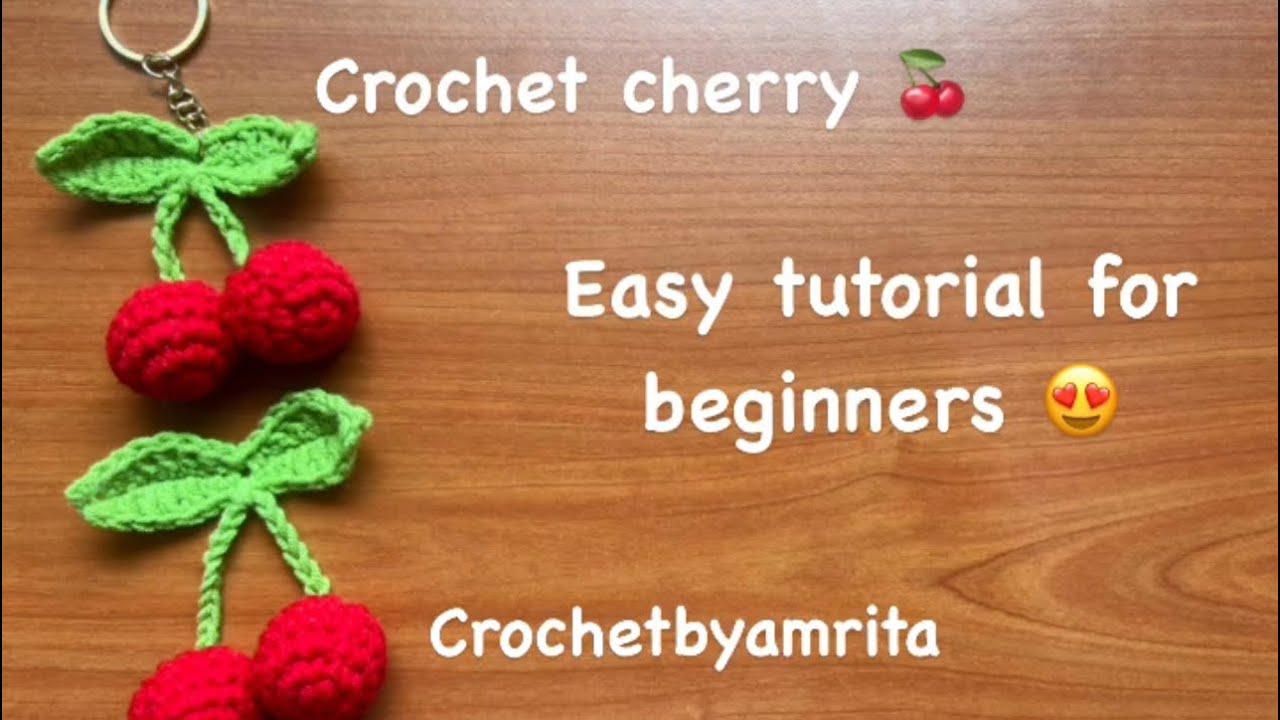 Crochet cherry 🍒 tutorial for beginners 🙏🏻